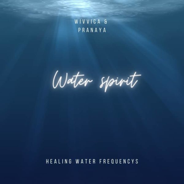Pranayama & WiVViCA - Water Frequency - Healingmusic