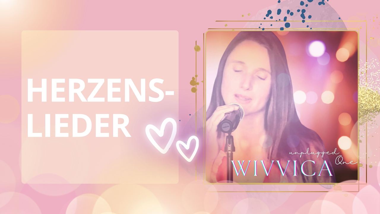 WiVViCA Herzenslieder